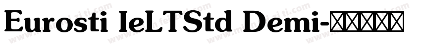 Eurosti IeLTStd Demi字体转换